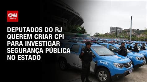 Deputados do RJ querem criar CPI para investigar segurança pública no