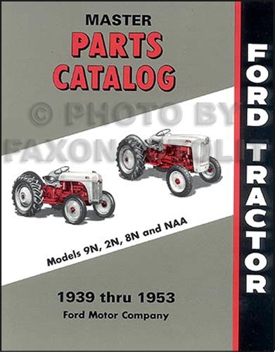 1939 1953 Ford Tractor Illustrated Master Parts Catalog 2n 9n 8n