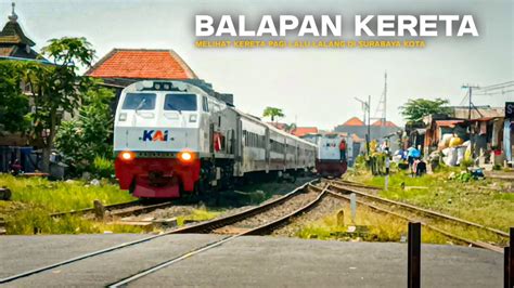 MOMEN LANGKA 2 KERETA BALAPAN MASUK STASIUN DI STASIUN SURABAYA KOTA