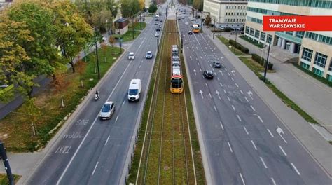 Nowa Linia Tramwajowa W Warszawie Otwarta W Terminie Zobacz Tramwaj Na