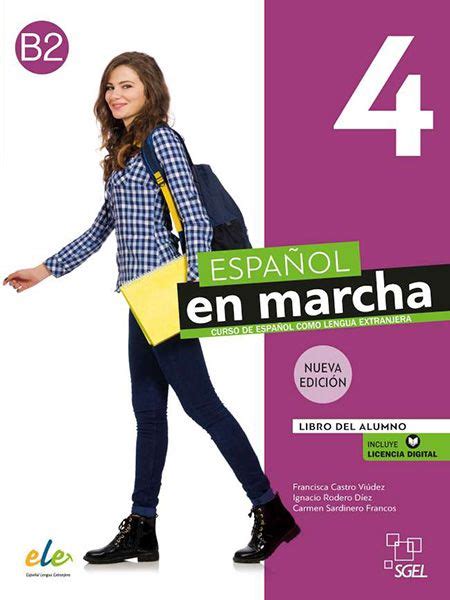 Español en marcha 4 Nueva edición Libro del alumno licencia digital B2