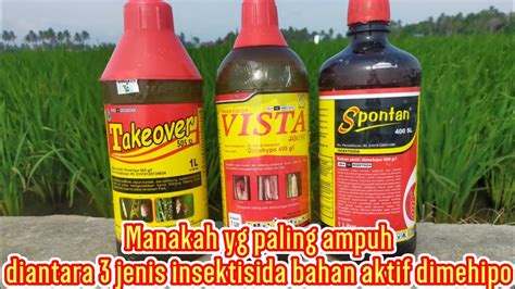 Manakah Yg Lebih Ampuh Diantara Insektisida Bahan Aktif Dimehipo Ini