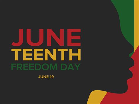 Is Juneteenth A California State Holiday Kathleen L Frey