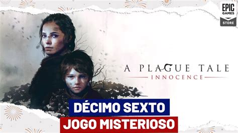 D Cimo Sexto Jogo Misterioso Gr Tis Da Epic Games Store J Dispon Vel