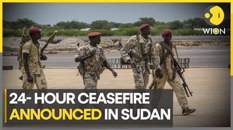 Sudan Conflict 24 Hour Ceasefire Agreed After At Least 185 People