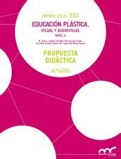 EDUCACION PLASTICA VISUAL Y AUDIOVISUAL NIVEL II PROPUESTA DIDACTICA