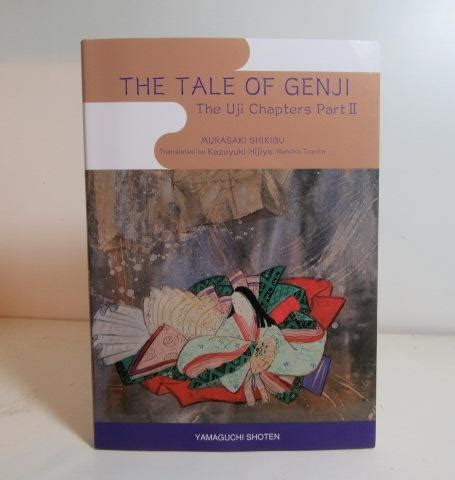 The Tale Of Genji The Uji Chapters Part Ii By Murasaki Shikibu