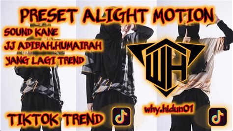 PRESET ALIGHT MOTION 2023 Adibah Humairah SOUND KANE YouTube