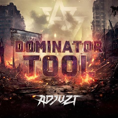 Stream Adjuzt Dominator Tool By Adjuzt Listen Online For Free