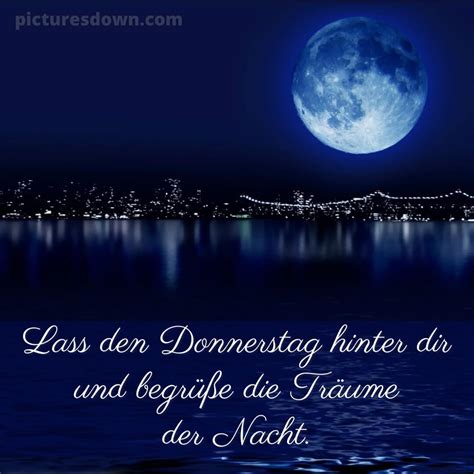 Sch Nen Donnerstag Abend Und Sp Ter Eine Gute Nacht Mond Picturesdown