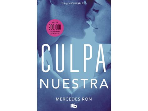 Livro Culpa Nuestra Culpables 3 De Mercedes Ron Espanhol Worten Pt