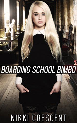 Boarding School Bimbo By Nikki Crescent 著 Symats Tsf Blog（強制女性化萌え）