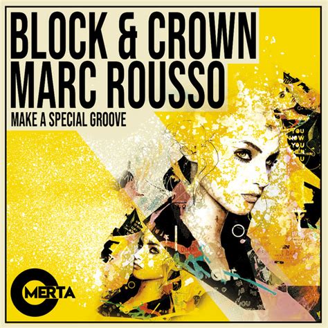 Make A Special Groove Single By Block Crown Spotify