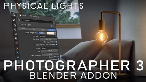 Photographer Blender Addon Version 3 And Physical Lights Youtube