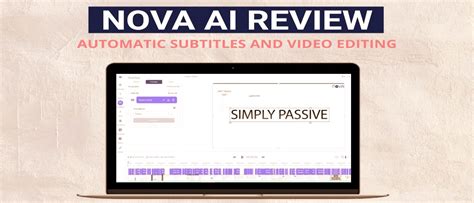 Nova Ai Review Subtitles And Video Editing Tangledtech