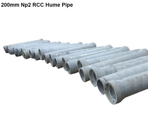 200mm NP2 RCC Hume Pipe For Construction Size 2m Length At Rs 480