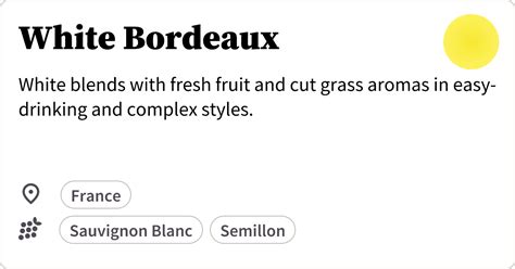 White Bordeaux : Wine Profile and Expert Food Pairings | Vi