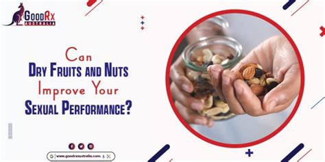 Can Dry Fruits And Nuts Improve Your Sexual Performance