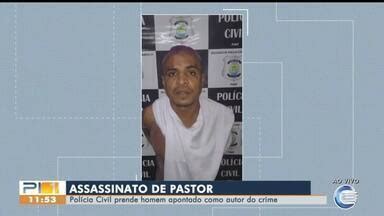 Pitv Edi O Suspeito De Matar Pastor Evang Lico Em Teresina