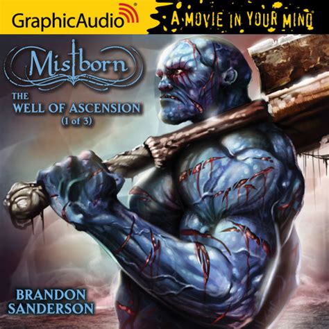 Stream Mistborn 2 The Well Of Ascension 1 Of 3 By Graphicaudio