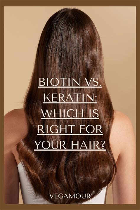 Biotin Vs Keratin Which Is Right For Your Hair In 2022 Biotin Hair