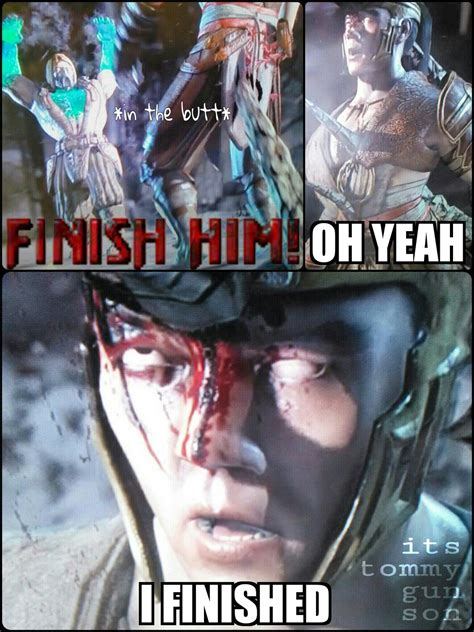 Mortal Kombat Memes Finish Her