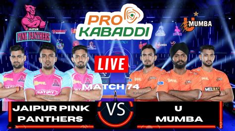 Pkl 2 Live Pro Kabaddi 2023 Live Jaipur Pink Panthers Vs U Mumba