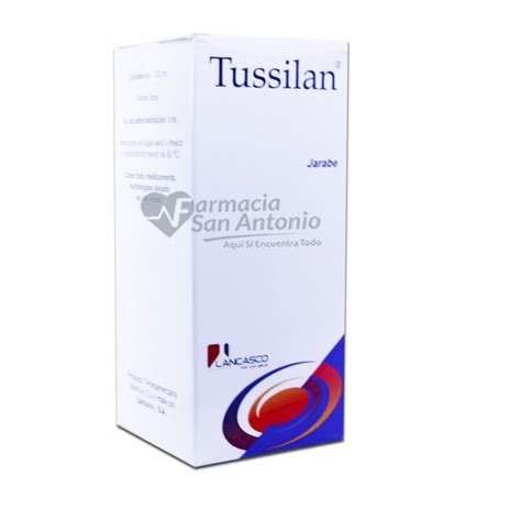 Tussilan Jarabe 120ml And Farmacia San Antonio