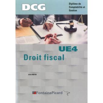 Droit Fiscal Dcg Ue Broch Gilles Meyer Achat Livre Fnac