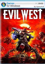 Evil West PC 2022