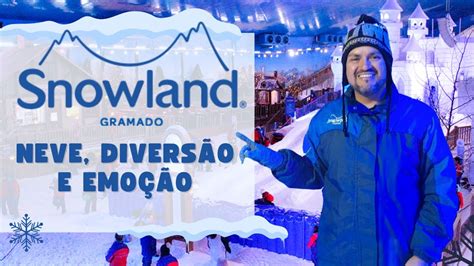 SNOWLAND GRAMADO O Maior Parque de Neve das Américas YouTube