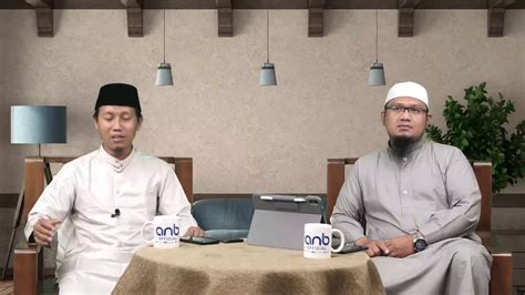 Live Kajian Sunnah Ustadz Ammi Nur Baits Ustadz Wira Mandiri