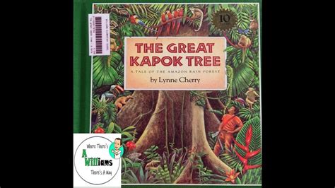 The Great Kapok Tree A Tale Of The Amazon Rain Forest By Lynne