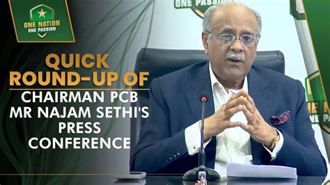 Quick Round Up Of Chairman Pcb Management Committee Mr Najam Sethi S