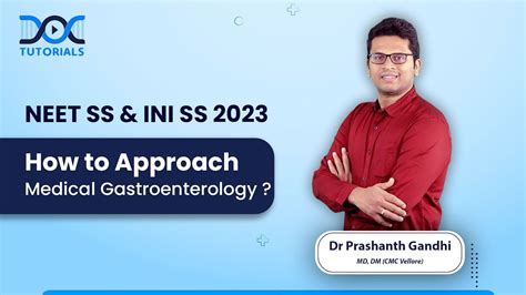 Neet Ss Ini Ss How To Approach Medical Gastroenterology A