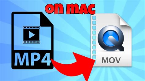 How To Convert Mp To Mov On Mac Youtube