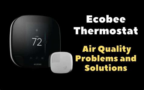 Ecobee Thermostat Air Quality Problems And Solutions HVAC BOSS