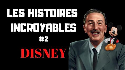 Les Histoires Incroyables Disney Youtube