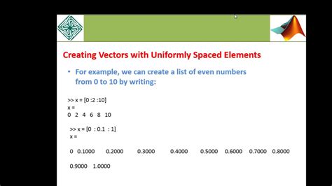 Introduction To Matlab Creation Of Larger Vectors And Referencing