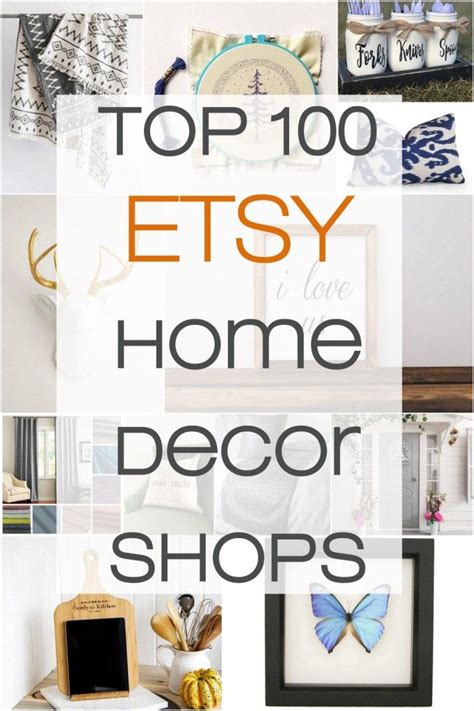 Top 100 Etsy Home Decor Shops In 2020 Home Decor Shops Top Selling