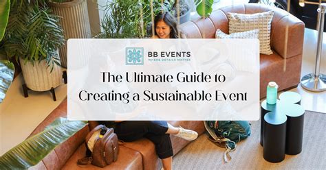 The Ultimate Guide To Sustainable Events Bb Events