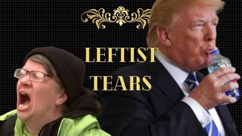 Leftist Tears Youtube