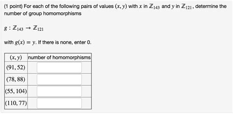 Solved 1 Point For Each Of The Following Pairs Of Values