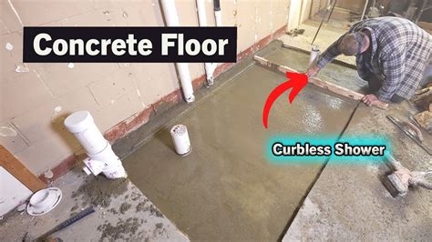 Concrete Floor For Curbless Shower Basement Bath Youtube