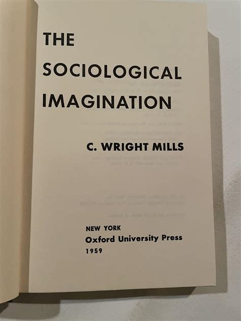 The Sociological Imagination by C. Wright Mills: Very Good Hardcover ...