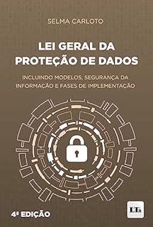 Lei Geral Da Prote O De Dados Incluindo Modelos Seguran A Da