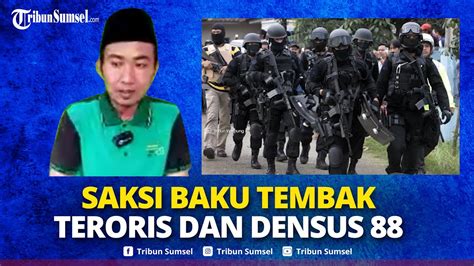 Kesaksian Kepala Kampung Melihat Baku Tembak Densus 88 Dengan Kelompok