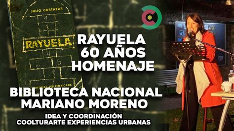 Rayuela Homenaje A Os Youtube