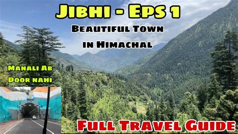 Jibhi In Himachal Pradesh Tirthan Valley Delhi To Jibhi Travel