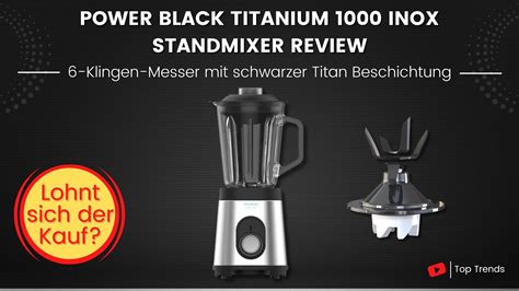 Cecotec Power Black Titanium Inox Standmixer Review Bester Mixer